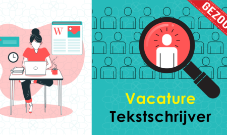 Vacature Tekstschrijver  [ GESLOTEN ! ]