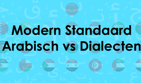 Wat is het Modern Standaard Arabisch (MSA)?